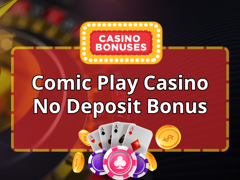 comicplay casino no deposit