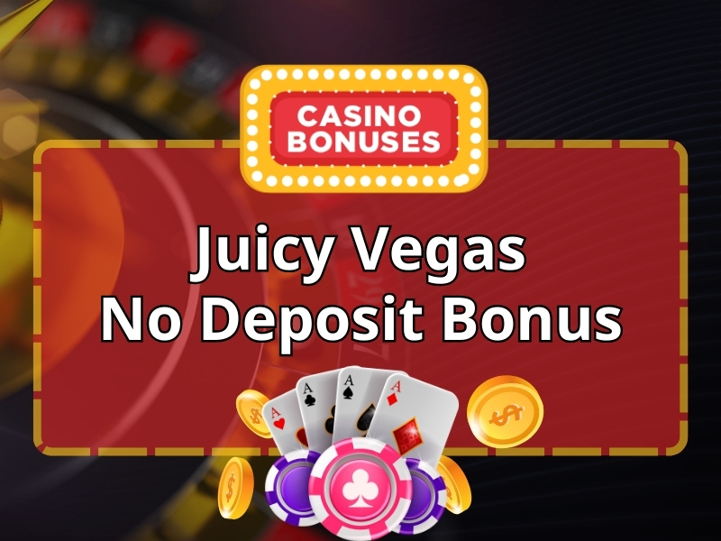 juicy casino no deposit