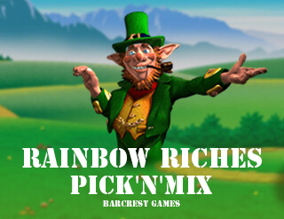 Rainbow Riches Pick'n'Mix slot Barcrest Games