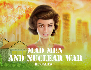 Mad Men and Nuclear War slot BF Games