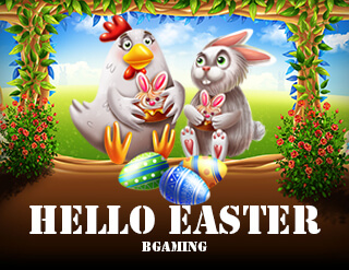 Hello Easter slot Bgaming