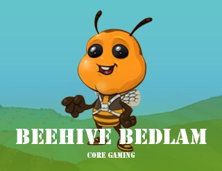 Beehive Bedlam slot Core Gaming