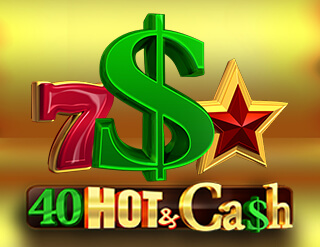 40 Hot and Cash slot EGT