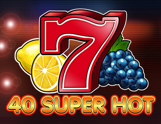 40 Super Hot slot EGT