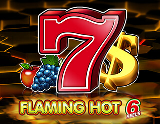Flaming Hot 6 reels slot EGT