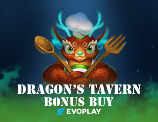 Dragon’s Tavern Bonus Buy slot Evoplay
