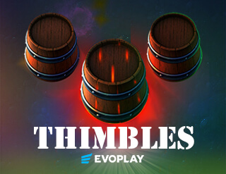 Thimbles slot Evoplay