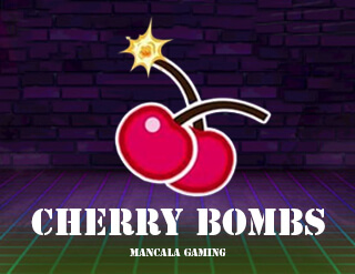 Cherry Bombs slot Mancala Gaming