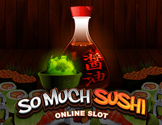 So Much Sushi slot Microgaming