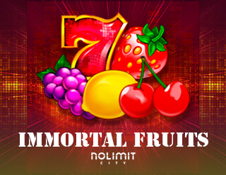 Immortal Fruits slot Nolimit City