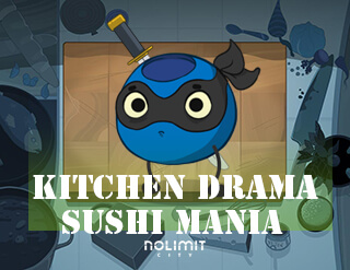 Kitchen drama Sushi Mania slot Nolimit City