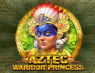 Aztec Warrior Princess slot Play'n GO