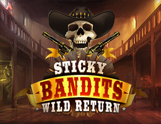Sticky Bandits: Wild Return slot Quickspin