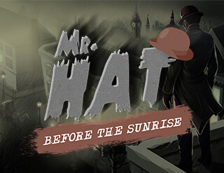 Mr.Hat: Before the Sunrise slot Spinmatic