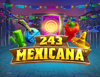 243 Mexicana slot Synot Games