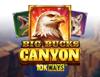 Big Bucks Canyon 10k Ways slot Reel Play
