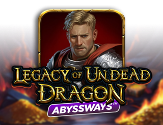 Legacy of Undead Dragon Abyssways slot Play'n GO