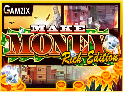 Make Money Rich Edition slot Gamzix