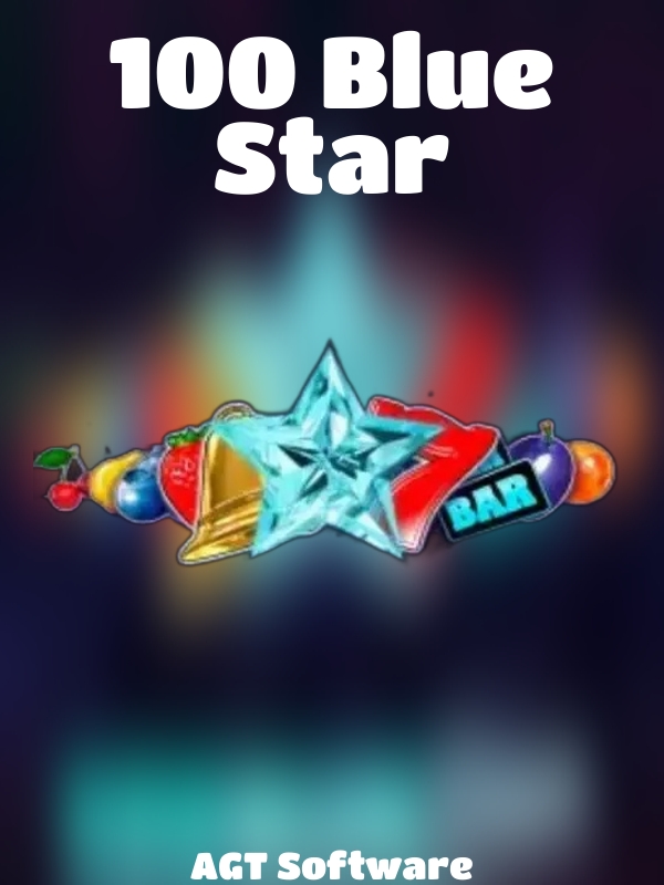 100 Blue Star slot AGT Software