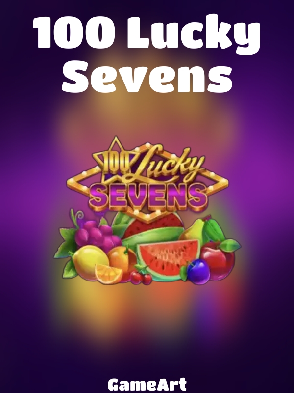 100 Lucky Sevens slot GameArt