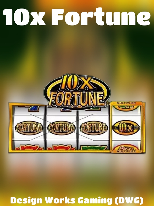 10x Fortune slot Design Works Gaming (DWG)