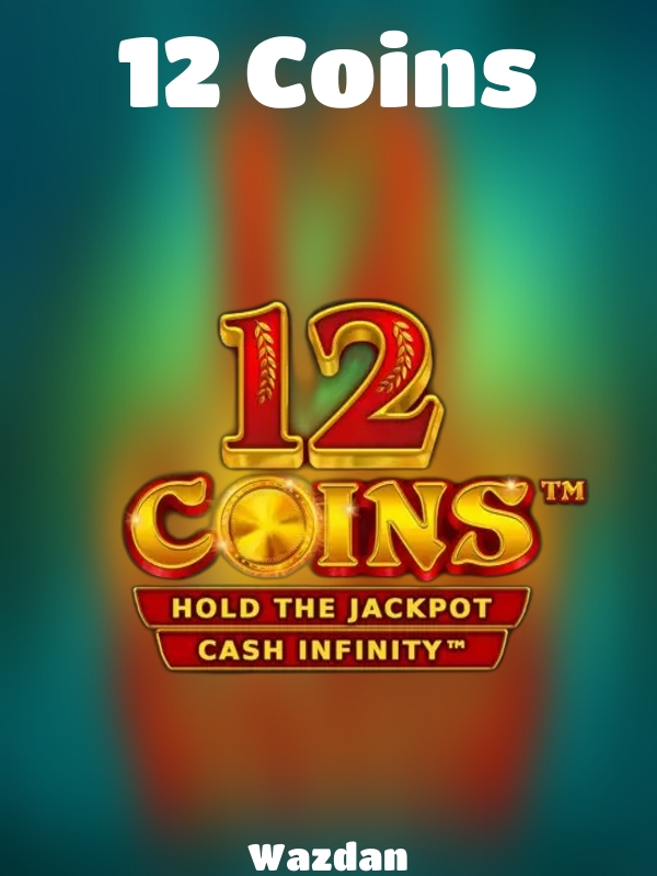 12 Coins slot Wazdan