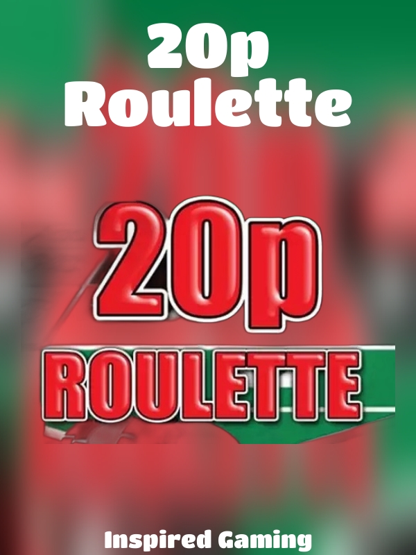 20p Roulette slot Play'n GO