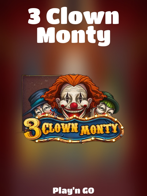 3 Clown Monty slot Play'n GO