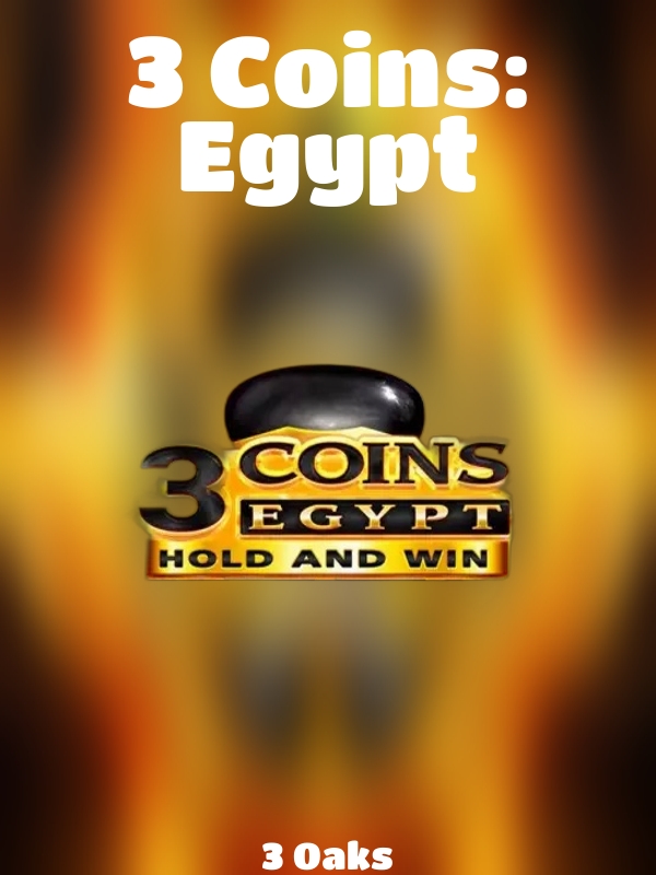 3 Coins: Egypt slot 3 Oaks