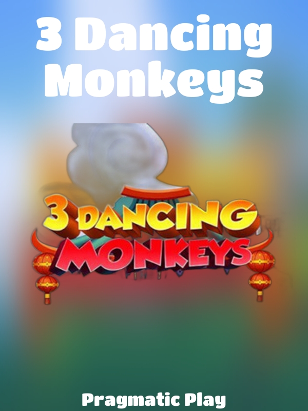 3 Dancing Monkeys slot Pragmatic Play