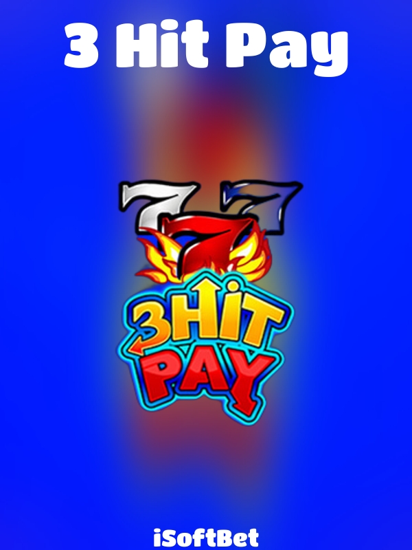 3 Hit Pay slot iSoftBet