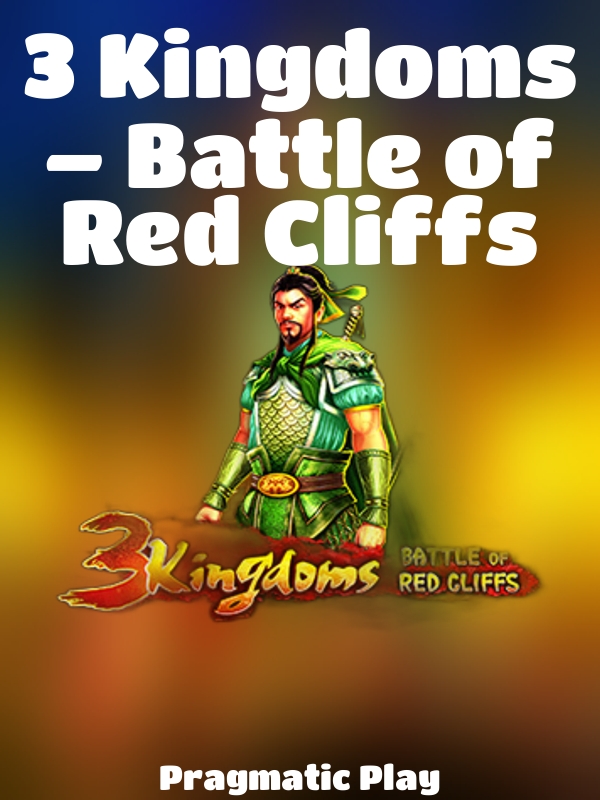 3 Kingdoms – Battle of Red Cliffs slot Pragmatic Play