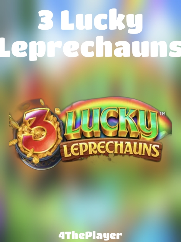 3 Lucky Leprechauns slot 4ThePlayer