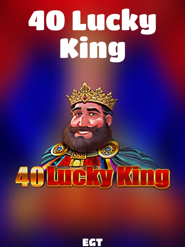 40 Lucky King slot EGT