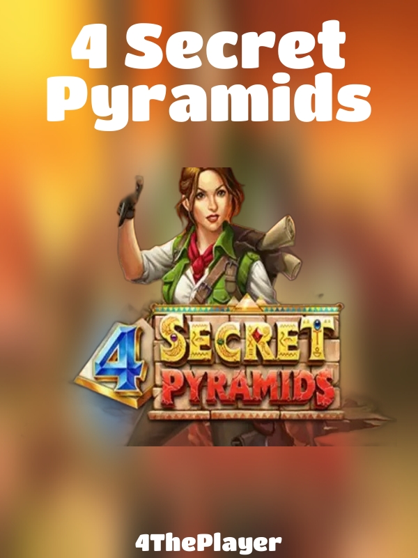 4 Secret Pyramids slot 4ThePlayer