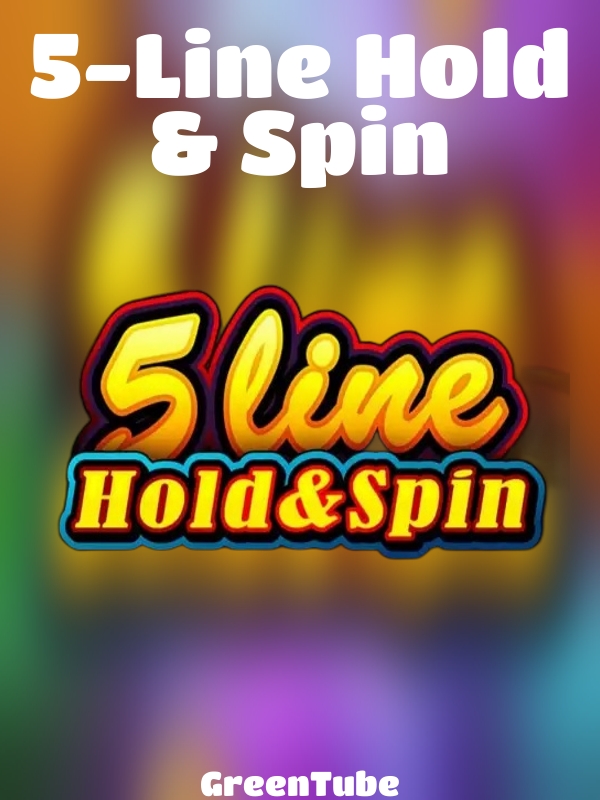 5-Line Hold & Spin slot GreenTube