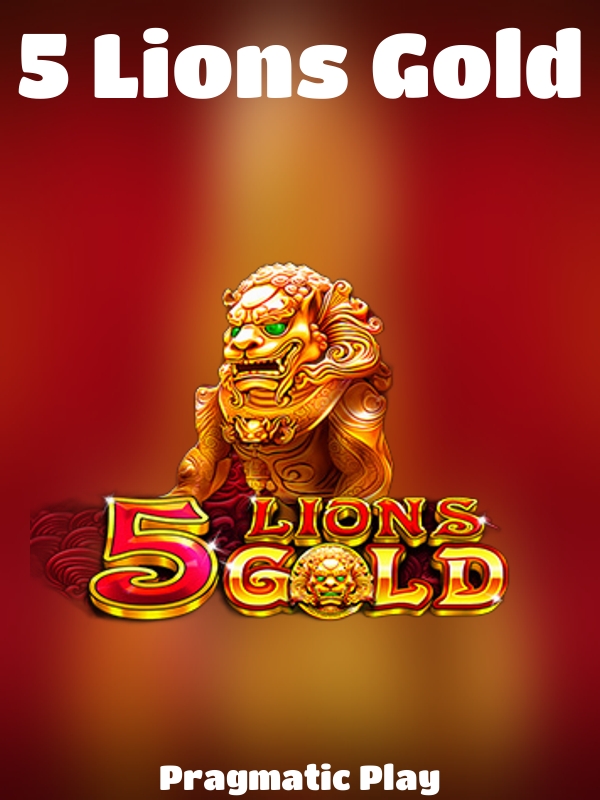 5 Lions Gold slot Pragmatic Play