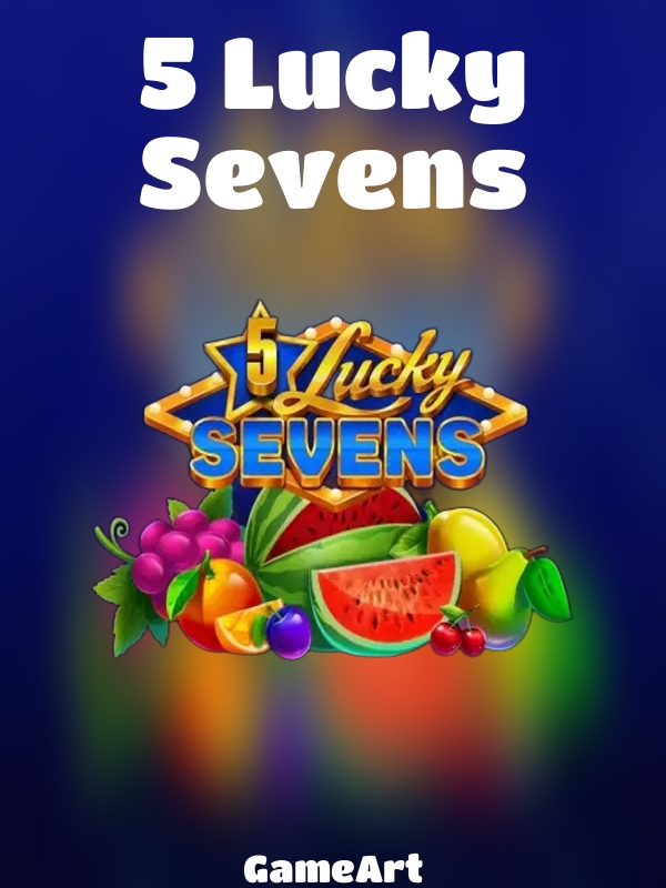 5 Lucky Sevens slot GameArt