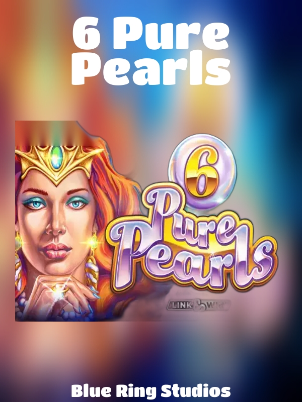 6 Pure Pearls slot Blue Ring Studios