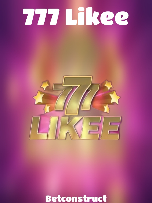 777 Likee slot Betconstruct