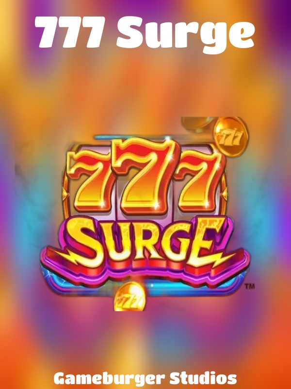 777 Surge slot Gameburger Studios