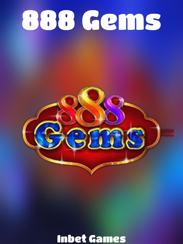 888 Gems slot Inbet Games