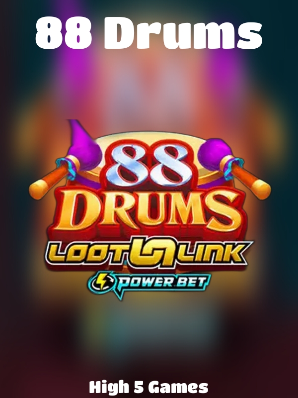 88 Drums slot High 5 Games