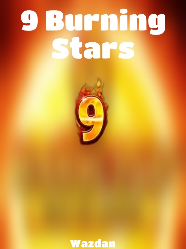 9 Burning Stars slot Wazdan