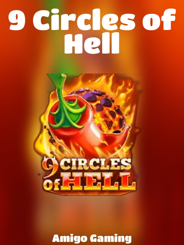 9 Circles of Hell slot Amigo Gaming