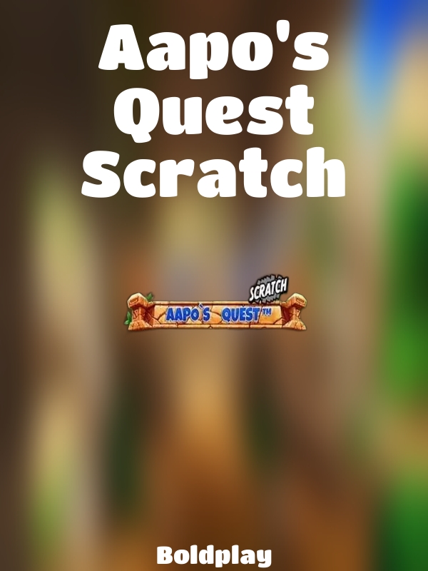 Aapo's Quest Scratch slot Boldplay