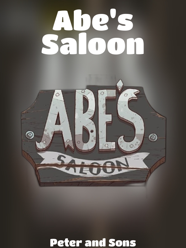 Abe's Saloon slot Peter and Sons