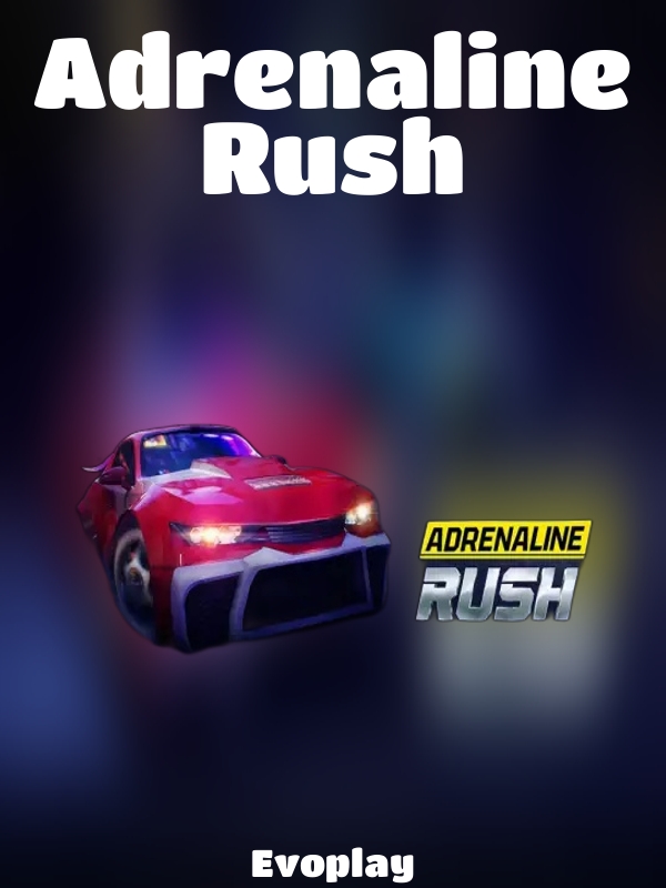 Adrenaline Rush slot Evoplay