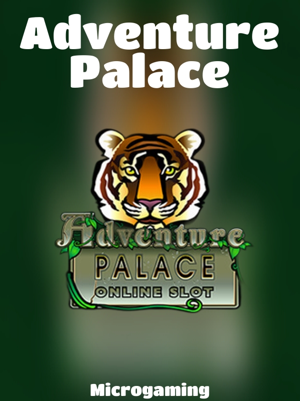 Adventure Palace slot Microgaming