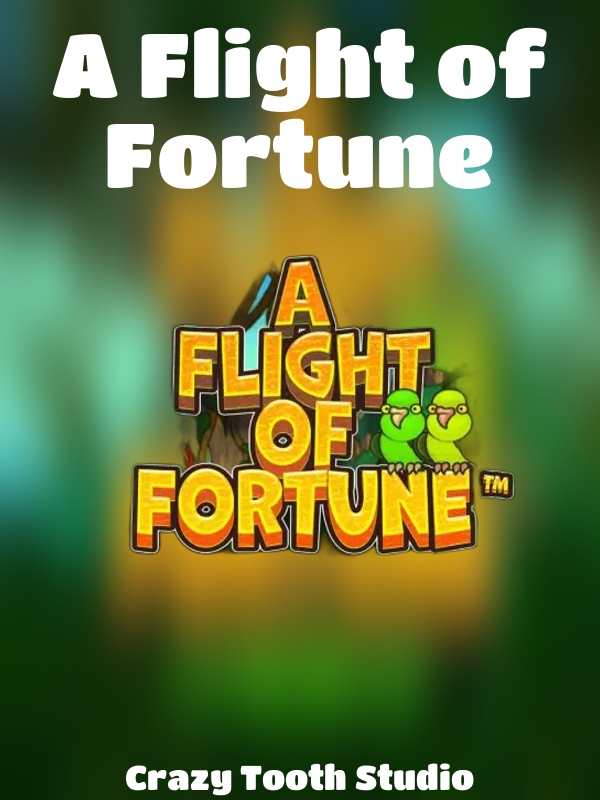 A Flight of Fortune slot Crazy Tooth Studio